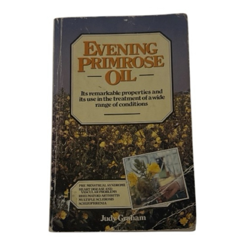 VINTAGE | Softcover Book | Evening Primrose Oil • Judy Graham